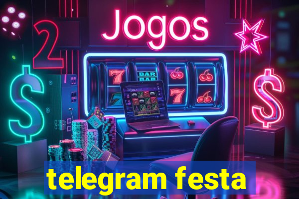 telegram festa